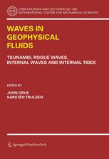 Waves In Geophysical Fluids Tsunamis Rogue Waves Internal Waves And Internal Tides 1st Edition Efim Pelinovsky Auth