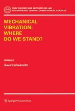Mechanical Vibration Where Do We Stand 1st Edition Erasmo Viola Auth