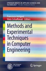 Methods And Experimental Techniques In Computer Engineering 1st Edition Francesco Amigoni Editor
