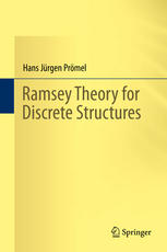 Ramsey Theory For Discrete Structures 1st Edition Hans Jrgen Prmel Auth
