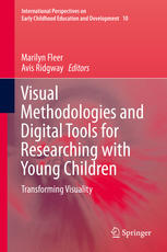Visual Methodologies And Digital Tools For Researching With Young Children Transforming Visuality 1st Edition Marilyn Fleer Phd