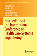 Proceedings Of The International Conference On Health Care Systems Engineering 1st Edition Paola Cappanera