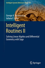 Intelligent Routines Ii Solving Linear Algebra And Differential Geometry With Sage 1st Edition George A Anastassiou