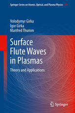 Surface Flute Waves In Plasmas Theory And Applications 1st Edition Volodymyr Girka
