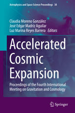 Accelerated Cosmic Expansion Proceedings Of The Fourth International Meeting On Gravitation And Cosmology 1st Edition Salvatore Capozziello Auth