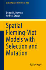 Spatial Flemingviot Models With Selection And Mutation 1st Edition Donald A Dawson