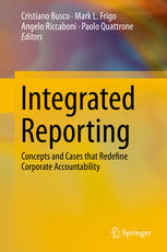 Integrated Reporting Concepts And Cases That Redefine Corporate Accountability 1st Edition Cristiano Busco