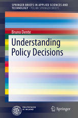 Understanding Policy Decisions 1st Edition Bruno Dente Auth