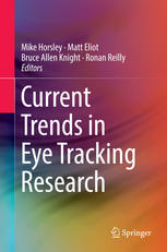 Current Trends In Eye Tracking Research 1st Edition Benjamin W Tatler