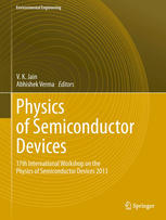Physics Of Semiconductor Devices 17th International Workshop On The Physics Of Semiconductor Devices 2013 1st Edition A Charrishernandez