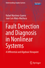 Fault Detection And Diagnosis In Nonlinear Systems A Differential And Algebraic Viewpoint 1st Edition Rafael Martinezguerra