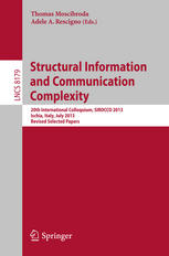 Structural Information And Communication Complexity 20th International Colloquium Sirocco 2013 Ischia Italy July 13 2013 Revised Selected Papers 1st Edition Andrea Clementi