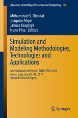 Simulation And Modeling Methodologies Technologies And Applications International Conference Simultech 2012 Rome Italy July 2831 2012 Revised Selected Papers 1st Edition Tuncer Ren Auth