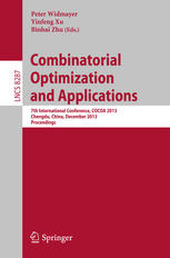 Combinatorial Optimization And Applications 7th International Conference Cocoa 2013 Chengdu China December 1214 2013 Proceedings 1st Edition Zhizhong Chen