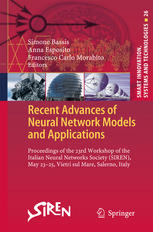 Recent Advances Of Neural Network Models And Applications Proceedings Of The 23rd Workshop Of The Italian Neural Networks Society Siren May 2325 Vietri Sul Mare Salerno Italy 1st Edition Marco Villani