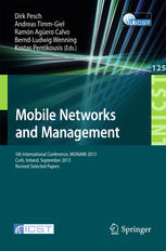 Mobile Networks And Management 5th International Conference Monami 2013 Cork Ireland September 2325 2013 Revised Selected Papers 1st Edition Minji Kim