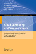 Cloud Computing And Services Science Second International Conference Closer 2012 Porto Portugal April 1821 2012 Revised Selected Papers 1st Edition Daniel Balouek