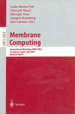 Membrane Computing International Workshop Wmc 2003 Tarragona Spain July 1722 2003 Revised Papers 1st Edition Artiom Alhazov
