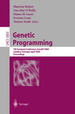 Genetic Programming 7th European Conference Eurogp 2004 Coimbra Portugal April 57 2004 Proceedings 1st Edition Mathieu Autonès