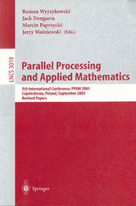 Parallel Processing And Applied Mathematics 5th International Conference Ppam 2003 Czestochowa Poland September 710 2003 Revised Papers 1st Edition Jerzy Brzezinski
