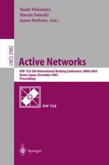Active Networks Ifiptc6 5th Internationalworking Conference Iwan 2003 Kyoto Japan December 1012 2003 Proceedings 1st Edition Hiroshi Yasuda Auth
