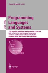 Programming Languages And Systems 13th European Symposium On Programming Esop 2004 Held As Part Of The Joint European Conferences On Theory And Practice Of Software Etaps 2004 Barcelona Spain March 29 April 2 2004 Proceedings 1st Edition Peter W Ohearn Auth