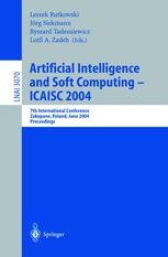 Artificial Intelligence And Soft Computing Icaisc 2004 7th International Conference Zakopane Poland June 711 2004 Proceedings 1st Edition Danilo Ardagna