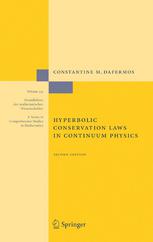 Hyberbolic Conservation Laws In Continuum Physics Constantine M Dafermos Auth