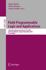 Field Programmable Logic And Application 14th International Conference Fpl 2004 Leuven Belgium August 30september 1 2004 Proceedings 1st Edition Wim Roelandts Auth
