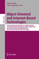 Objectoriented And Internetbased Technologies 5th Annual International Conference On Objectoriented And Internetbased Technologies Concepts And Applications For A Networked World Netobjectdays 2004 Erfurt Germany September 2730 2004 Proceed 1st Edition Christoph Bussler Auth