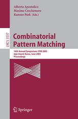 Combinatorial Pattern Matching 16th Annual Symposium Cpm 2005 Jeju Island Korea June 1922 2005 Proceedings 1st Edition Broa Brejov