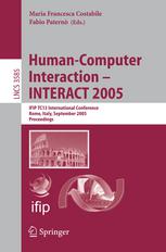 Humancomputer Interaction Interact 2005 Ifip Tc13 International Conference Rome Italy September 1216 2005 Proceedings 1st Edition William Buxton Auth