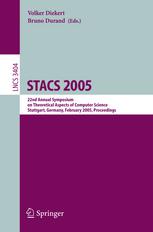 Stacs 2005 22nd Annual Symposium On Theoretical Aspects Of Computer Science Stuttgart Germany February 2426 2005 Proceedings 1st Edition Manindra Agrawal