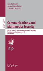Communications And Multimedia Security 9th Ifip Tc6 Tc11international Conference Cms 2005 Salzburg Austria September 19 21 2005 Proceedings 1st Edition Lubica Stanekov
