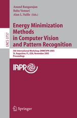Energy Minimization Methods In Computer Vision And Pattern Recognition 5th International Workshop Emmcvpr 2005 St Augustine Fl Usa November 911 2005 Proceedings 1st Edition Guillaume Perrin