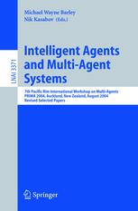 Intelligent Agents And Multiagent Systems 7th Pacific Rim International Workshop On Multiagents Prima 2004 Auckland New Zealand August 813 2004 Revised Selected Papers 1st Edition Guillaume Aucher Auth