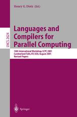 Languages And Compilers For Parallel Computing 14th International Workshop Lcpc 2001 Cumberland Falls Ky Usa August 13 2001 Revised Papers 1st Edition Steven Carroll