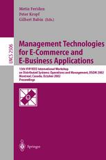 Management Technologies For Ecommerce And Ebusiness Applications 13th Ifipieee International Workshop On Distributed Systems Operations And Management Dsom 2002 Montreal Canada October 2123 2002 Proceedings 1st Edition Jacques Nantel Auth