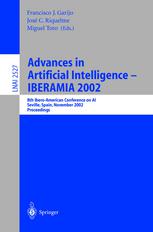 Advances In Artificial Intelligence Iberamia 2002 8th Iberoamerican Conference On Ai Seville Spain November 1215 2002 Proceedings 1st Edition Marco Bressan