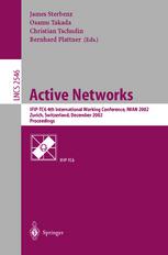 Active Networks Ifiptc6 4th International Working Conference Iwan 2002 Zurich Switzerland December 46 2002 Proceedings 1st Edition Nadia Shalaby