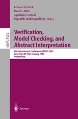 Verification Model Checking And Abstract Interpretation 4th International Conference Vmcai 2003 Newyork Ny Usa January 911 2003 Proceedings 1st Edition Andreas Podelski Auth