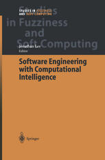 Software Engineering With Computational Intelligence 1st Edition Jonathan Lee Auth