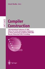 Compiler Construction 12th International Conference Cc 2003 Held As Part Of The Joint European Conferences On Theory And Practice Of Software Etaps 2003 Warsaw Poland April 711 2003 Proceedings 1st Edition Neil Johnson