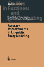 Accuracy Improvements In Linguistic Fuzzy Modeling 1st Edition Jorge Casillas