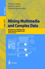 Mining Multimedia And Complex Data Kdd Workshop Mdmkdd 2002 Pakdd Workshop Kdmcd 2002 Revised Papers 1st Edition Nadia Bianchiberthouze
