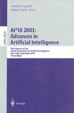 Aiia 2003 Advances In Artificial Intelligence 8th Congress Of The Italian Association For Artificial Intelligence Pisa Italy September 2003 Proceedings 1st Edition Stefano Ferilli
