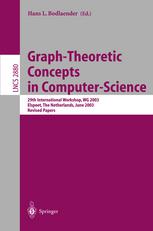 Graphtheoretic Concepts In Computer Science 29th International Workshop Wg 2003 Elspeet The Netherlands June 1921 2003 Revised Papers 1st Edition Michael R Fellows Auth