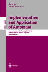 Implementation And Application Of Automata 5th International Conference Ciaa 2000 London Ontario Canada July 2425 2000 Revised Papers 1st Edition David Harel