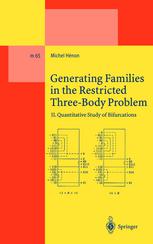 Generating Families In The Restricted Threebody Problem Ii Quantitative Study Of Bifurcations 1st Edition Michel Hnon Auth