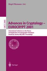 Advances In Cryptology Eurocrypt 2001 International Conference On The Theory And Application Of Cryptographic Techniques Innsbruck Austria May 610 2001 Proceedings 1st Edition Frederik Vercauteren
